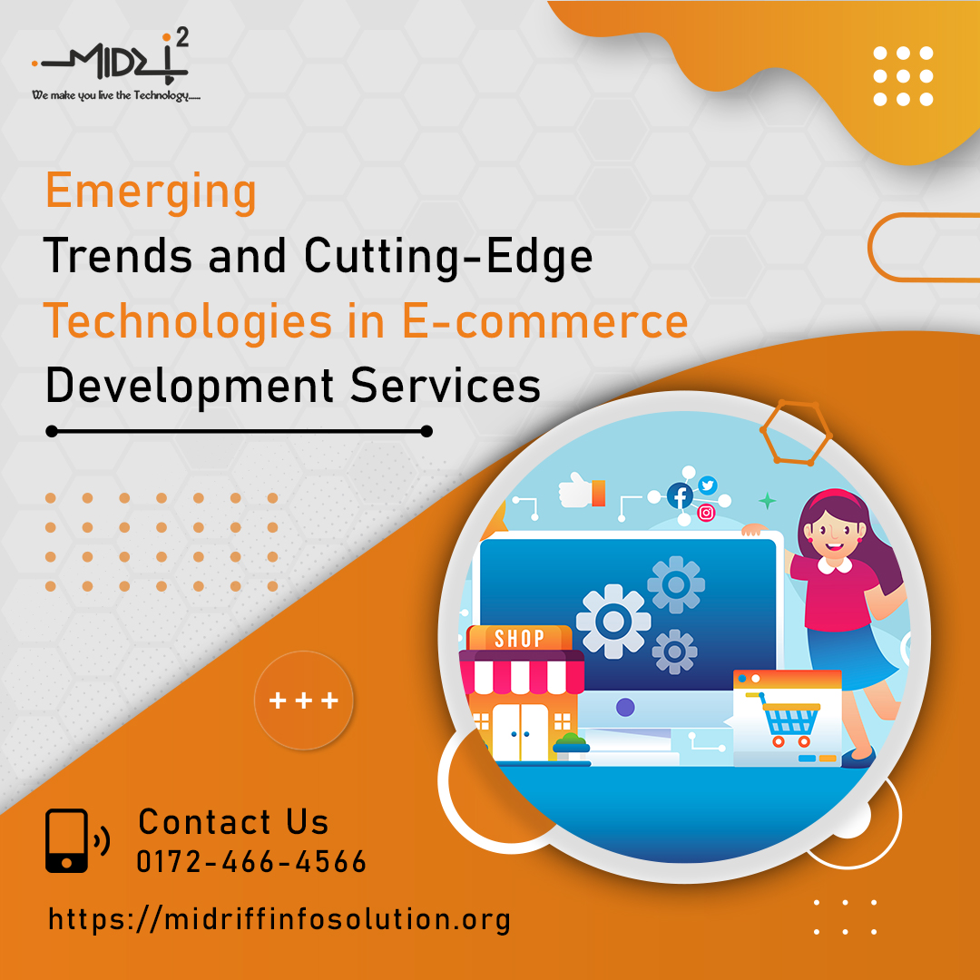 Emerging Trends and Cutting-Edge Technologies in E-commerce Development Services