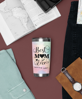 custom best mom ever tumbler